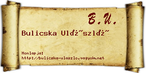 Bulicska Ulászló névjegykártya